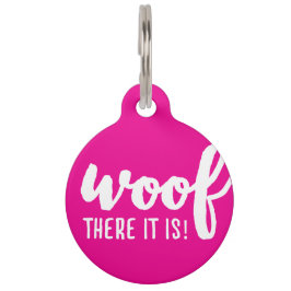 Placa Para Mascotas Woof ahí está - K9 cita a famosos perros citando a