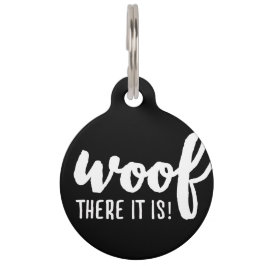 Placa Para Mascotas Woof ahí está - K9 cita a famosos perros citando a