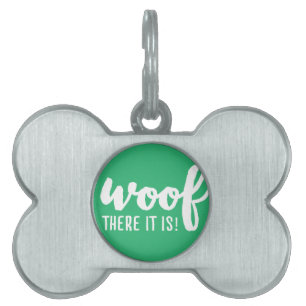 Placa Para Mascotas Woof ahí está - K9 cita a famosos perros citando a