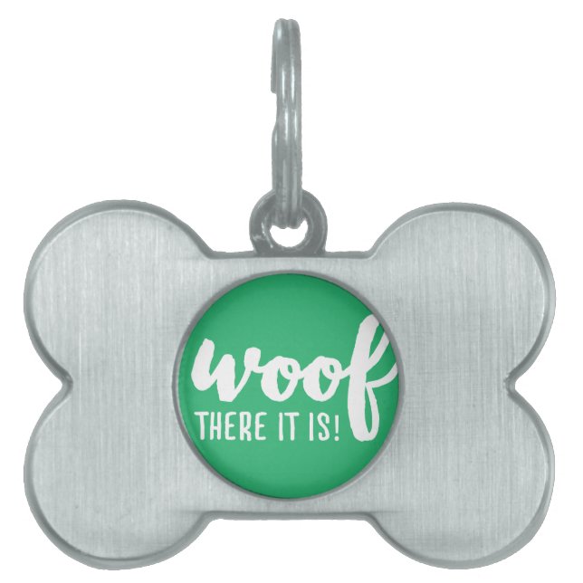 Placa Para Mascotas Woof ahí está - K9 cita a famosos perros citando a (Frente)