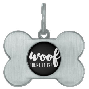 Placa Para Mascotas Woof ahí está - K9 cita a famosos perros citando a