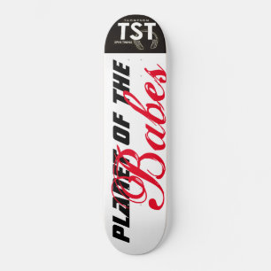 PLANETA DE LOS BEBÉS / Skateboard TST