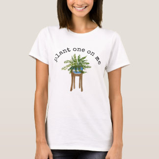 Planta Una En Mi Camiseta