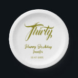 Plato De Papel 30th birthday add name date year gold template thi<br><div class="desc">editable design</div>