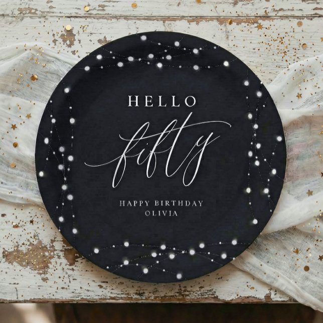 Plato De Papel 50th Birthday Party Hello Fifty Modern Fun (Hello Fifty black and white 50th birthday paper plates with script and string lights)