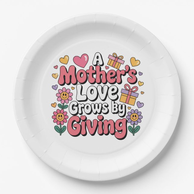 Plato De Papel A Mother’s Love Grows By Giving (Anverso)