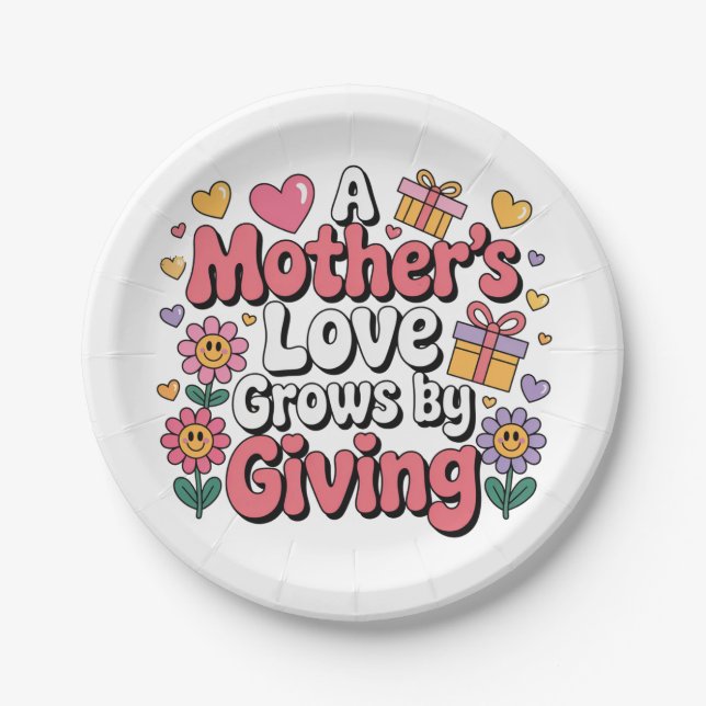Plato De Papel A Mother’s Love Grows By Giving (Anverso)