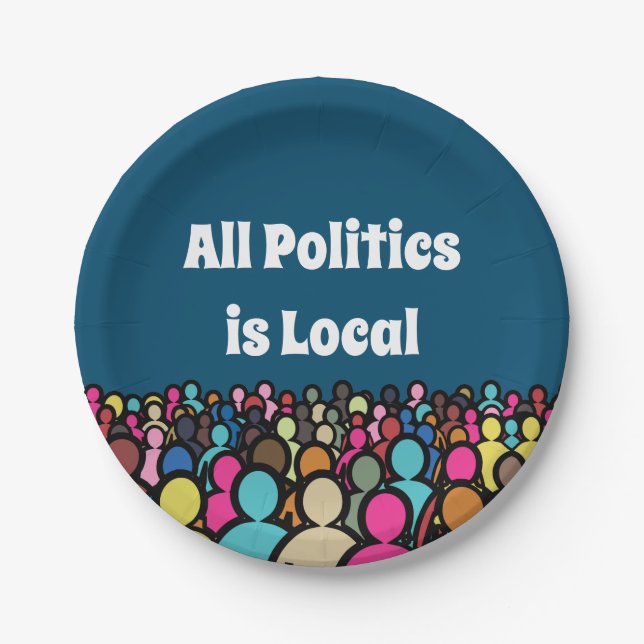Plato De Papel All Politics is Local 2024 (Anverso)
