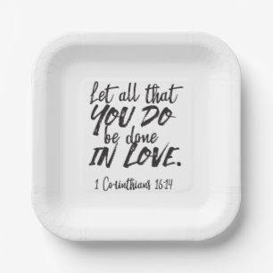 Plato De Papel Amor en acción - 1 corintios 16:14 Inspirador