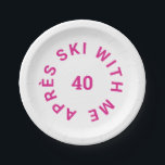 Plato De Papel Après Ski With Me 40 Hot Pink 40th Birthday Fiesta<br><div class="desc">Après Ski With Me 40,  platos de papel fiesta de color rosa caliente de 40 años. Perfecto para un fiesta de 40 años de esquí Après. Diseñado para coincidir con nuestra colección Après Ski With Me Hot Pink 40th Birthday.</div>
