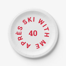 Plato De Papel Après Ski With Me 40 Red 40th Birthday Fiesta