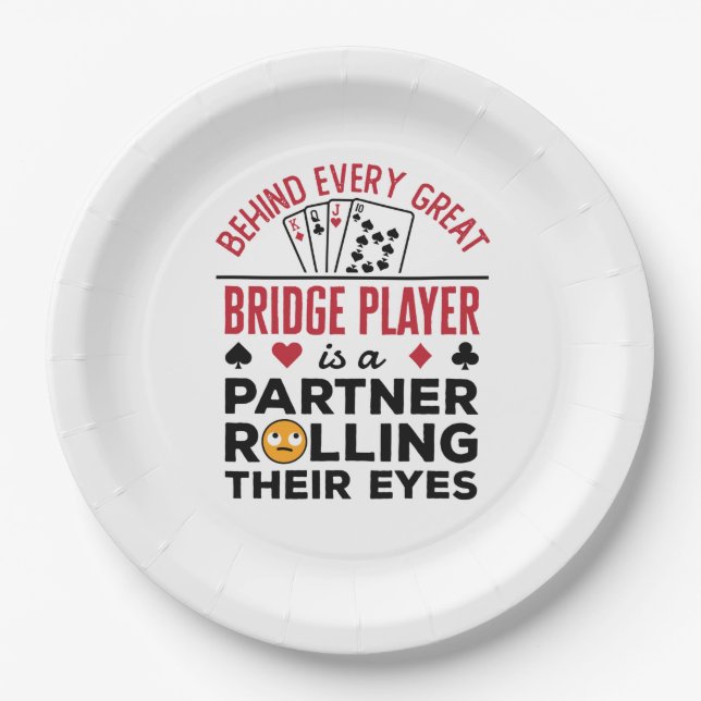 Plato De Papel Behind Every Great Bridge Player Funny Saying (Anverso)