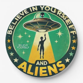 Plato De Papel Believe in Yourself with Aliens Round Sign
