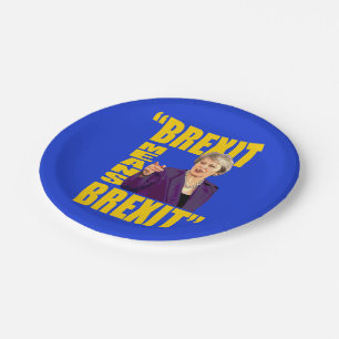 Plato De Papel BREXIT SIGNIFICA BREXIT, Teresa puede cita del
