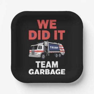 Plato De Papel Camión de basura Trump 2024 Lo Hicimos Equipo Basu