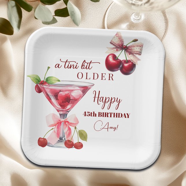 Plato De Papel Chic A Tini Bit Older Cherry Martini 45th Birthday (Subido por el creador)