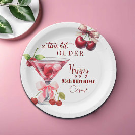 Plato De Papel Chic A Tini Bit Older Cherry Martini 85th Birthday