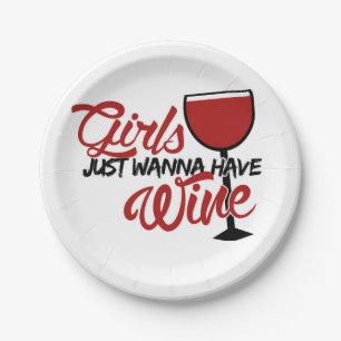 Plato De Papel Chicas solo quieren tener vino