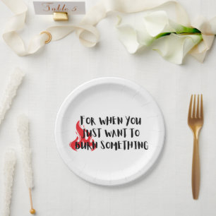 Plato De Papel Cita Divertida: Para Cuando Quieres Quemar Algo