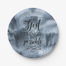 Con Dios, todas las cosas son posibles