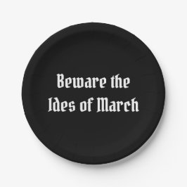 Plato De Papel Cuidado con los ides de marzo