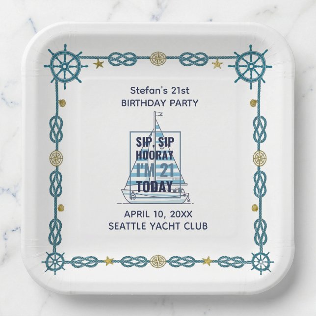 Plato De Papel Cumpleaños náutico Sip Sip Hooray 21  (Smooth sailing into adulthood.)