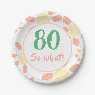 Plato De Papel Daisy Floral Funny Así que qué cumpleaños 80