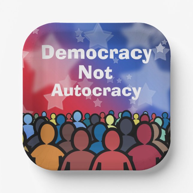 Plato De Papel Democracy Not Autocracy (Anverso)