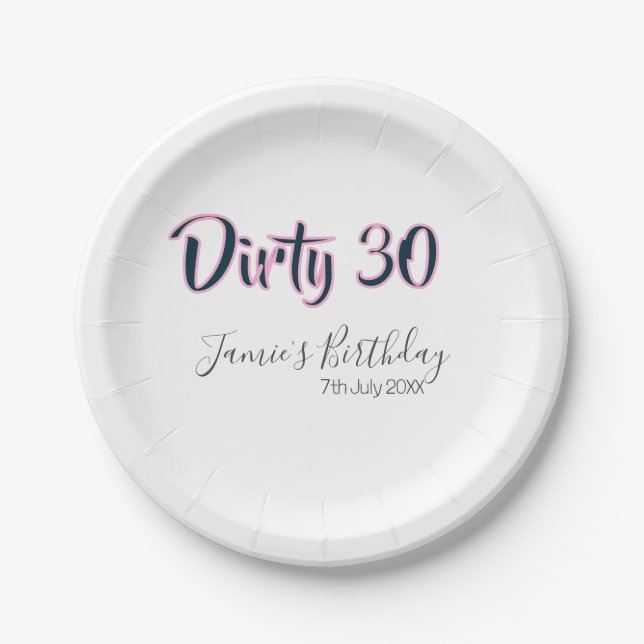 Plato De Papel Dirty 30 happy birthday name date pink gray callig (Anverso)
