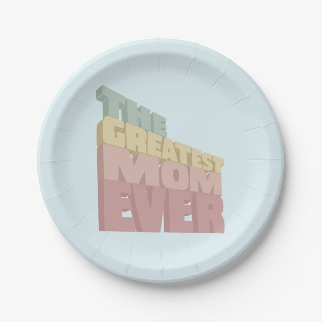Plato De Papel Diseño 3D Greatest Mom Ever (Anverso)