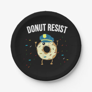 Plato De Papel Donut Resist Meme Funny Police Officer Apoya El