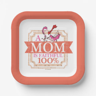 Plato De Papel Dr. Seuss Una Mamá Es Fiel 100%