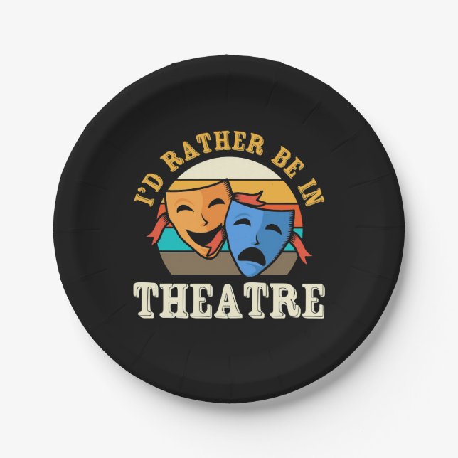 Plato De Papel El Actor Preferiría Estar En El Teatro (Anverso)