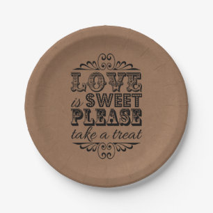 Plato De Papel ¡El Amor Es Dulce, Por Favor Tomen Un Trato! Placa