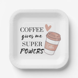 Plato De Papel El café me da súper poderes placas de papel