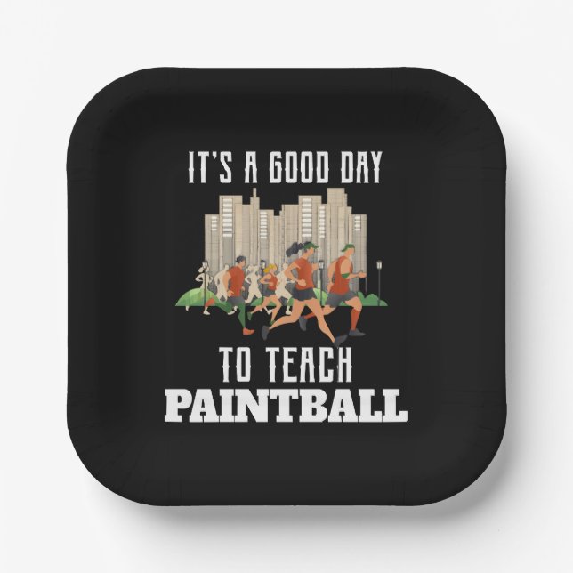 Plato De Papel Es Un Buen Día Para Enseñar Paintball (Anverso)