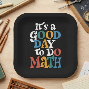 Plato De Papel Es un buen día para hacer matemáticas Colorida cit