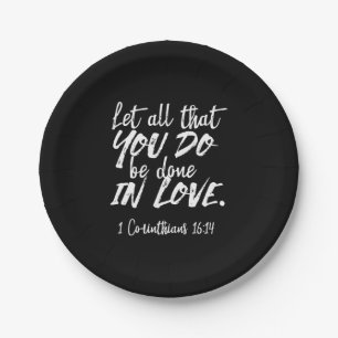 Plato De Papel Escritura de amor inspiradora - 1 corintios 16:14