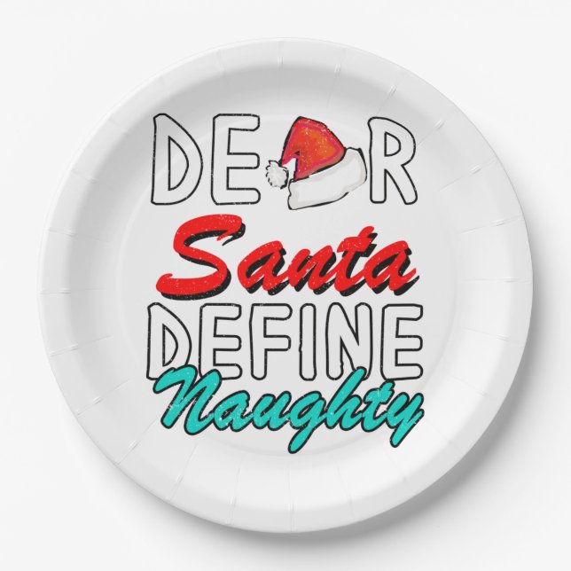 Plato De Papel Estimado Santa, Define Naughty—Navidades Cutos Dis (Anverso)