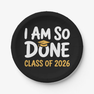 Plato De Papel Estoy Tan Listo Clase De Graduación 2026 26 Gradua