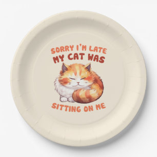 Plato De Papel Excusa de gato divertida - Tarde debido a mi gato 