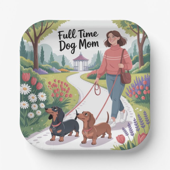 Plato De Papel Full Time Dachshund Dog Mom (Anverso)