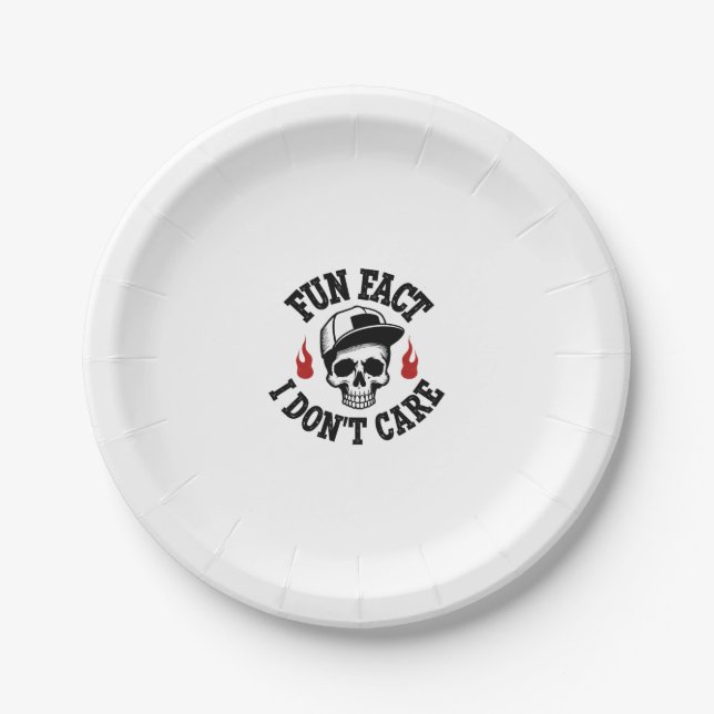 Plato De Papel Fun Fact I Don't Care Funny Skeleton Saying (2) (Anverso)