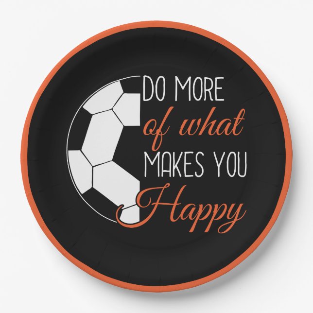 Plato De Papel Fútbol: Haz lo que te hace feliz (Anverso)