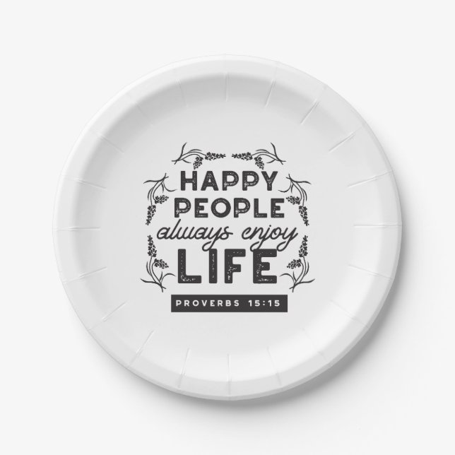 Plato De Papel Happy Life with Faith – Proverbs 15:15 Art (Anverso)