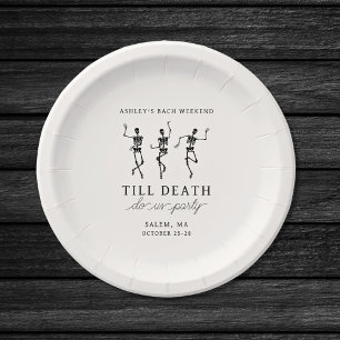 Plato De Papel Hasta La Muerte, Fiesta Bachelorette Weekend