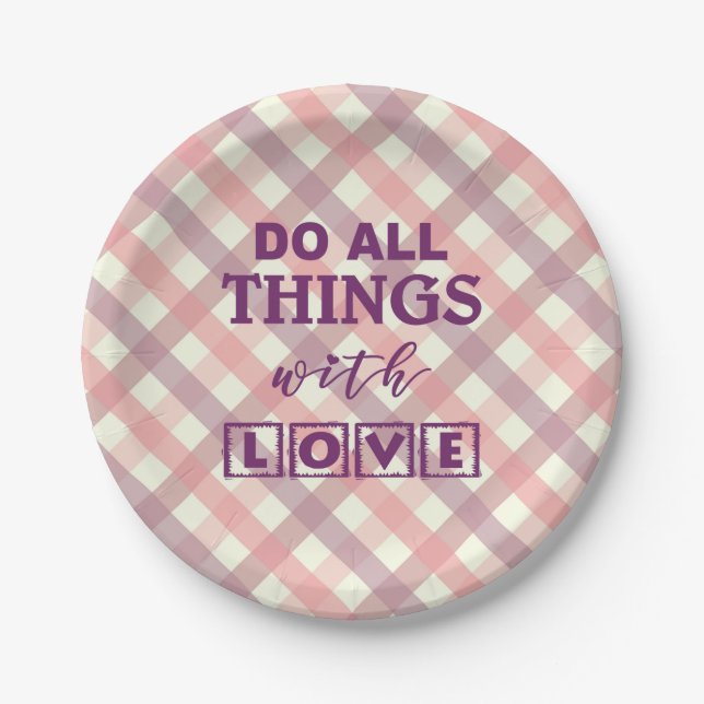 PLATO DE PAPEL ¡HAZ TODAS LAS COSAS CON AMOR! (Anverso)