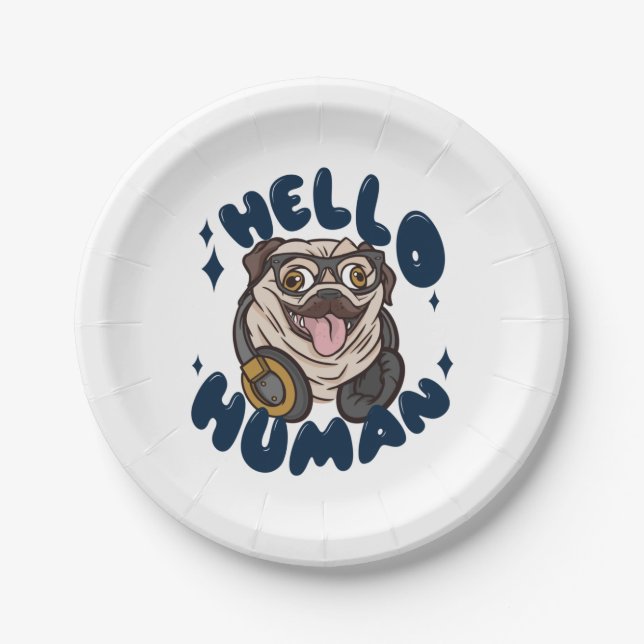 Plato De Papel Hola humano Perro lindo (Anverso)