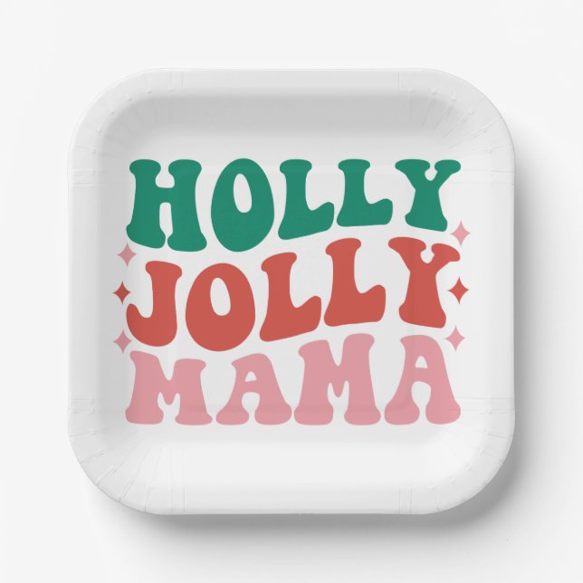 Plato De Papel Holly Jolly Mama - Fun Holiday Design (Anverso)