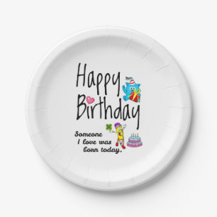 Plato De Papel Hoy nació alguien que amo. Deseos de cumpleaños